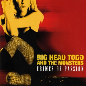 Обложка для Big Head Todd and The Monsters - Beauty Queen