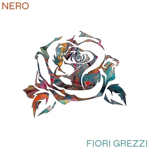 Обложка для Nero - Fiori Grezzi