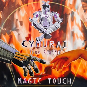 Обложка для Cymurai Feat. Thea Austin - Magic Touch (Catania's Maxi Version)