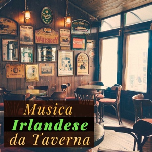 Обложка для Taverna Irlandese - In un Piccolo Paradiso