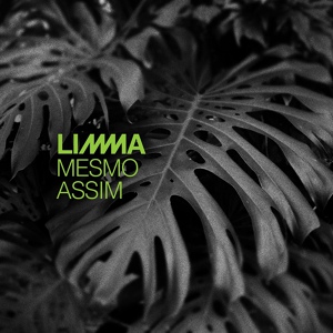 Обложка для LIMMA - Mesmo Assim
