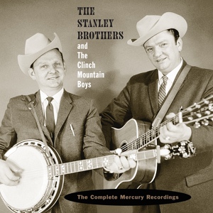 Обложка для The Stanley Brothers, The Clinch Mountain Boys - Tragic Love