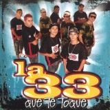 Обложка для La 33 - Quieren Que Le Cante