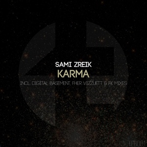 Обложка для Sami Zreik - Karma (Digital Basement Remix)