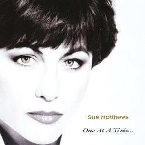 Обложка для Sue Matthews - One At A Time