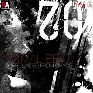 Обложка для Primal Beat - Liberate My Madness