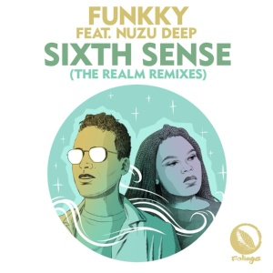 Обложка для Funkky, Nuzu Deep, The Realm - Sixth Sense