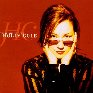 Обложка для Holly Cole Trio - Blame It on My Youth