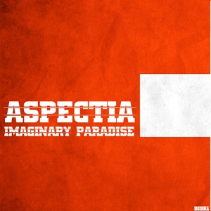 Обложка для Aspectia - Imaginary Paradise