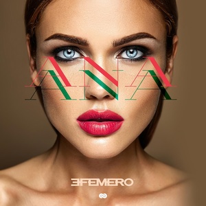 Обложка для Efemero - Ana