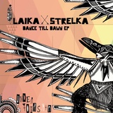 Обложка для Strelka, Laika - Out of Control