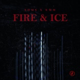 Обложка для Sdms, EMM - Fire & Ice