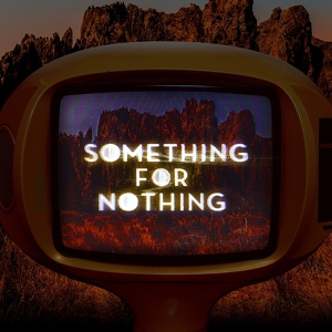 Обложка для Rationale - Something for Nothing