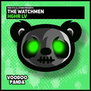 Обложка для The Watchmen, Rob IYF, Al Storm - HGHR LV
