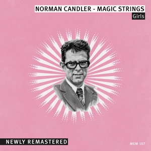 Обложка для Norman Candler - Magic Strings - Theme for a Lady