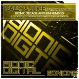 Обложка для Cally & Juice Feat MC Shocker - Bionic Decade Anthem (Swankie DJ & Kashi Remix)