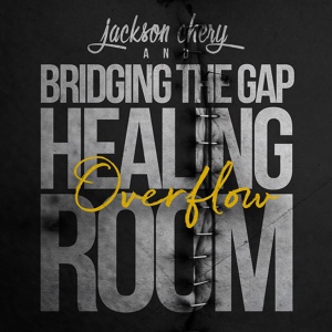 Обложка для Jackson Chery & Bridging The Gap - Serè M Pi Pre Ou