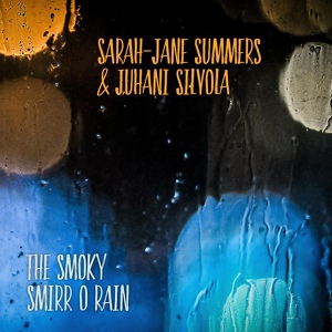 Обложка для Sarah-Jane Summers, Juhani Silvola - Dàn Fhraoich