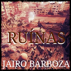 Обложка для Jairo Barboza - Ruinas