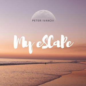 Обложка для Peter Ivanov - My eSCaPe