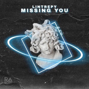 Обложка для Lintrepy - Missing You