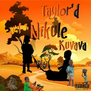Обложка для Taylor'd - Nikule Kuvava