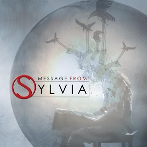 Обложка для Message From Sylvia - Right Here and Now