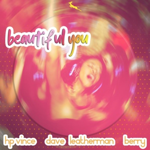 Обложка для HP Vince, Dave Leatherman, Berry - Beautiful You