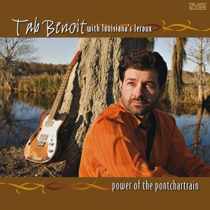 Обложка для Tab Benoit feat. Louisiana's LeRoux - Good To Ya, Baby