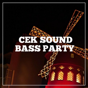 Обложка для DJC TV - Cek Sound Bass Party