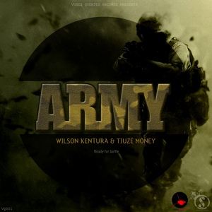 Обложка для Wilson Kentura, Tiuze Money - Army