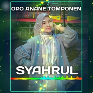 Обложка для Syahrul - Opo Anane Tomponen