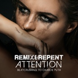 Обложка для Remix & Repent - Attention Instrumental