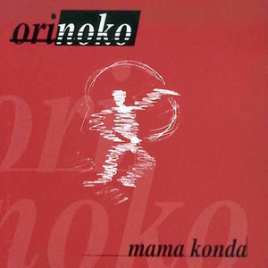 Обложка для Orinoko - Mama Konda