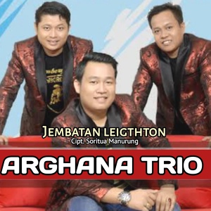 Обложка для ARGHANA TRIO - JEMBATAN LEIGHTON