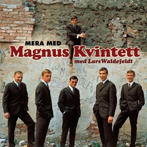 Обложка для Magnus Kvintett - Det var ganska länge sedan