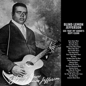 Обложка для Blind Lemon Jefferson - Where Shall I Be?