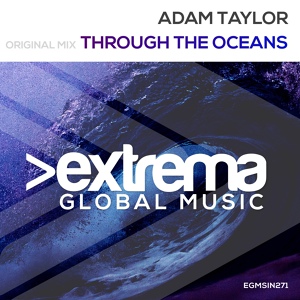 Обложка для Adam Taylor - Through The Oceans