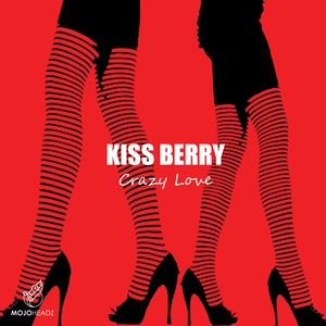 Обложка для Kiss Berry - Crazy Love