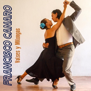 Обложка для Francisco Canaro - Noches De Amor (Vals)