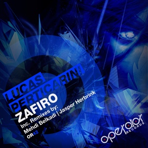 Обложка для Lukas Perticarini - Zafiro Mehdi Belkadi Remix