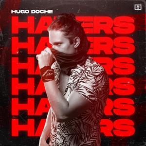 Обложка для Hugo Doche - Haters