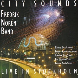 Обложка для Fredrik Norén Band - City Sounds