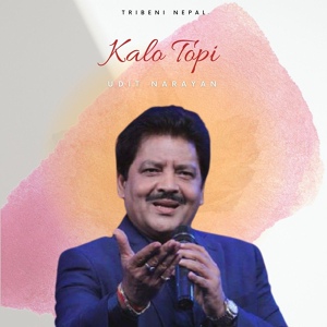 Обложка для Udit Narayan - Kalo Topi