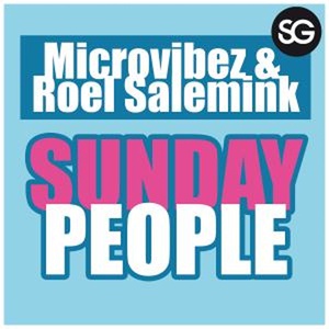 Обложка для Microvibez and Roel Salemink - Sunday People