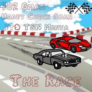 Обложка для 482 Gman, Heavy Check Quan feat. TSN Monya - The Race