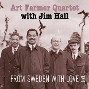 Обложка для Art Farmer Quartet feat. Jim Hall - I Love You