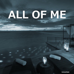 Обложка для UniverSale - All of Me (Tribute to John Legend)