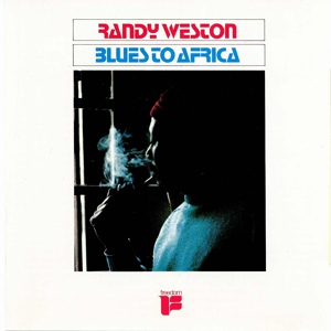 Обложка для Randy Weston - The Call