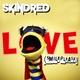 Обложка для Skindred - L.O.V.E. (Smile Please)